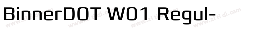 BinnerDOT W01 Regul字体转换